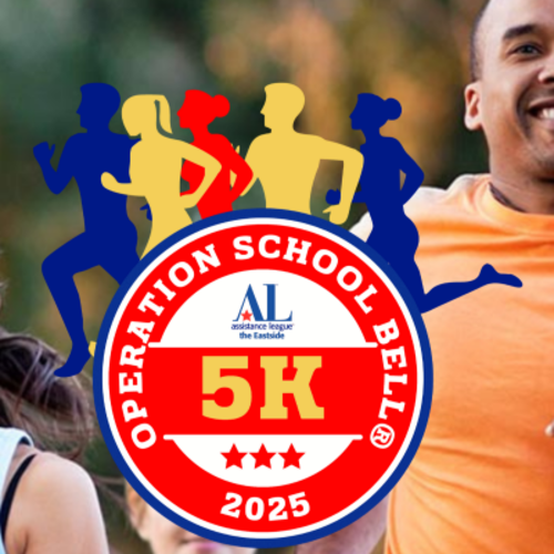 Operation School Bell® 5k Run/walk - Assistance League® Of The Eastside