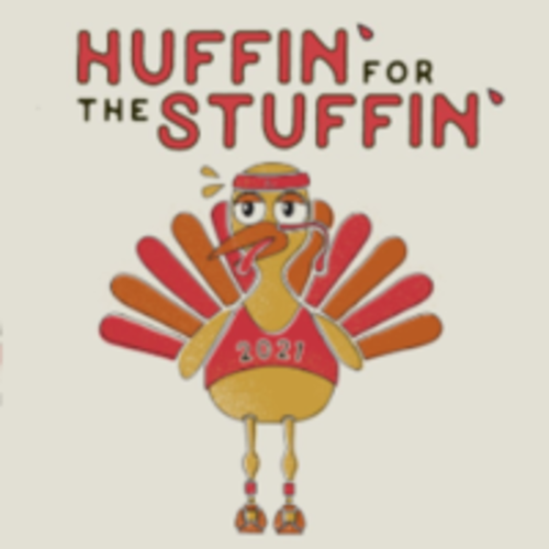 Huffin' For The Stuffin'