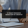 Tenant Insurance is mandatory or not