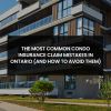 Condo Insurance Claim Mistakes in Ontario