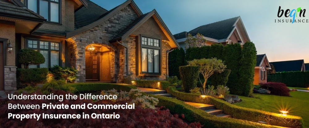 Private vs Commercial Property Insurance in Ontario