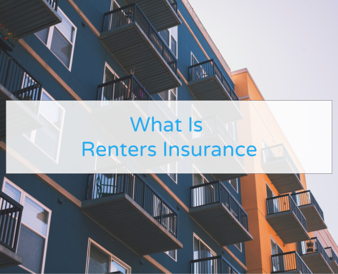 What Is Renters Insurance?