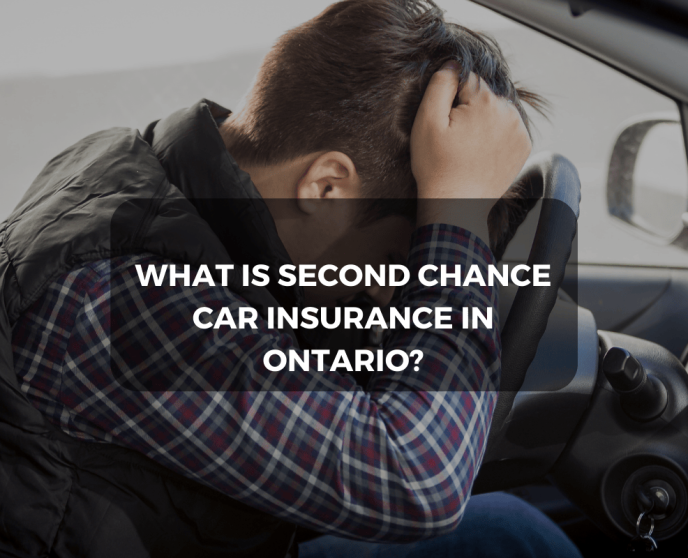 What is Second Chance Car Insurance in Ontario?