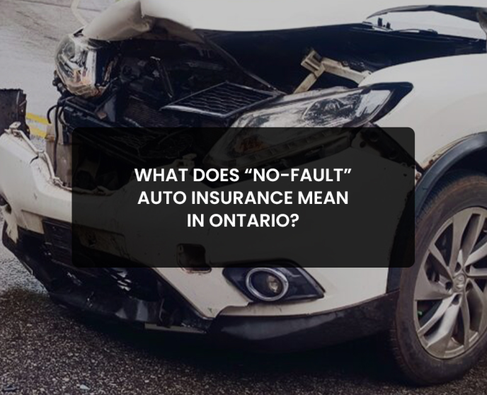 What Does No-Fault Auto Insurance in Ontario?