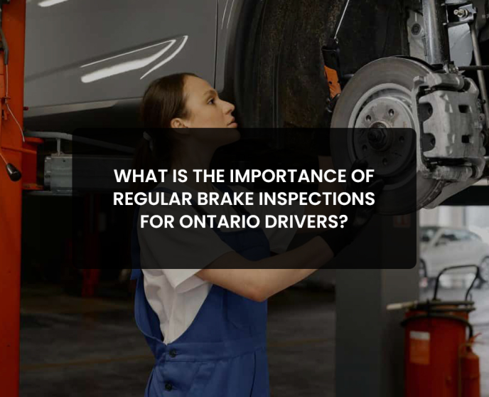 What is the importance of regular brake inspections for Ontario drivers?