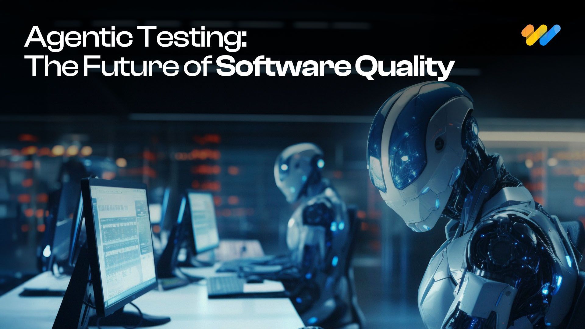 Agentic testing 2026 guide blog cover AI agents autonomously planning, executing and maintaining software testing workflows