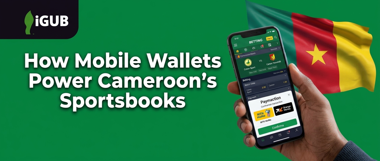 How Mobile Wallets Power Cameroon's Sportsbooks