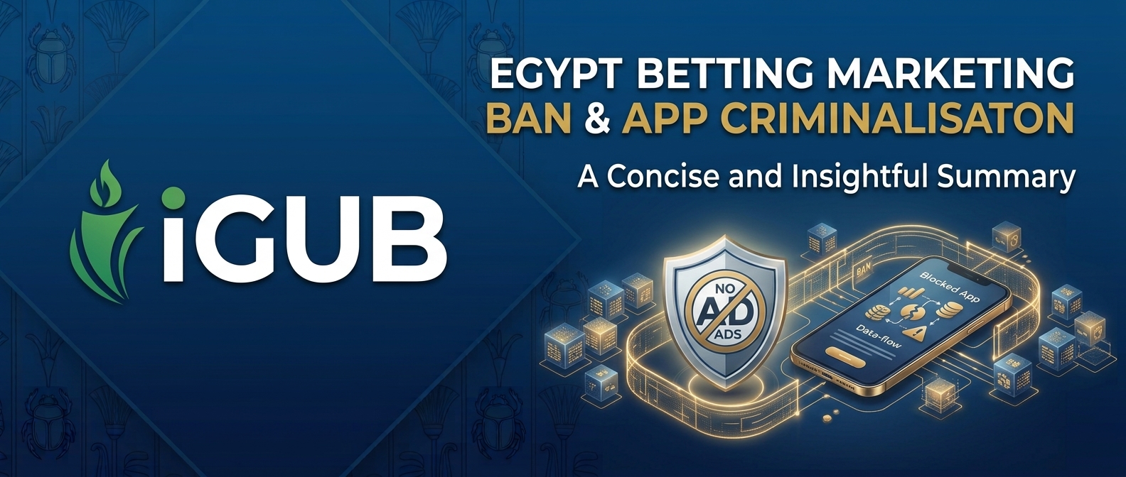 Egypt's Betting Marketing Ban and the Push to Criminalise Online Apps