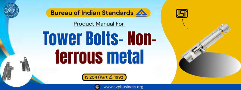Bolts, Nuts & Fasteners - Tower Bolts- Non-ferrous metal