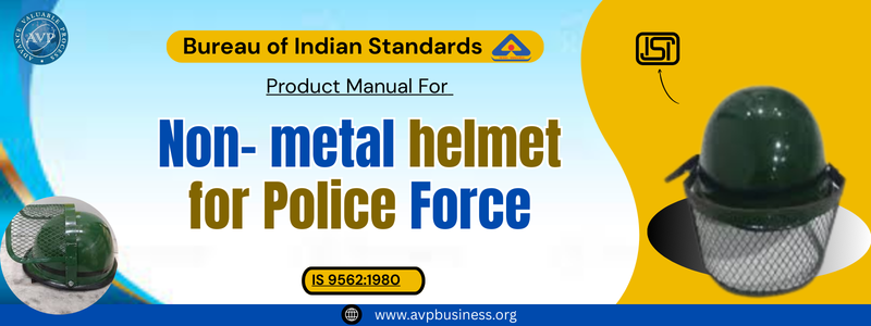 Non- metal helmet for Police Force