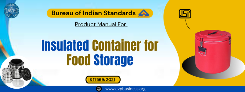 Insulated Container for Food Storage