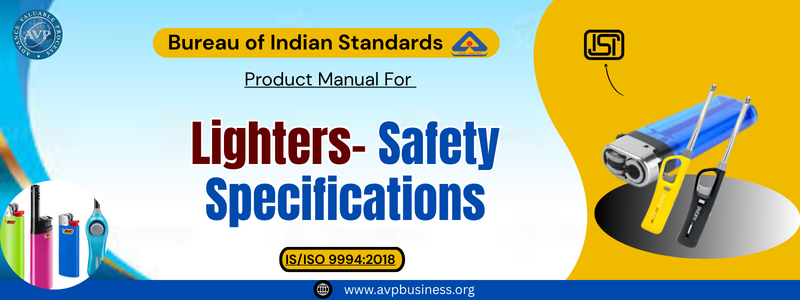 Lighters- Safety Specifications