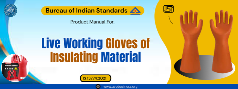 Live Working Gloves of Insulating Material