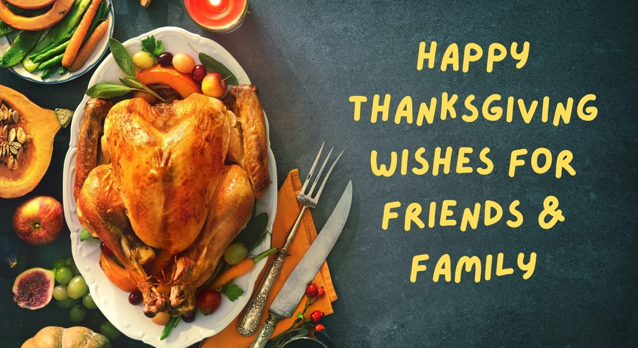 top-50-happy-thanksgiving-wishes-for-friends-family-2022