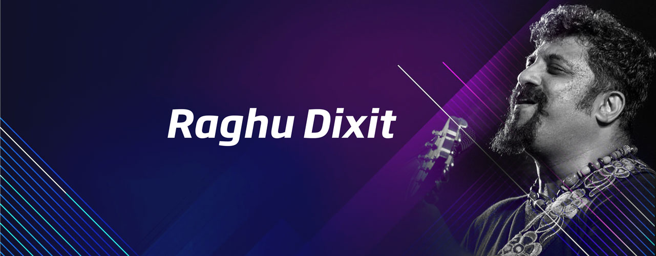 Raghu Dixit Banner