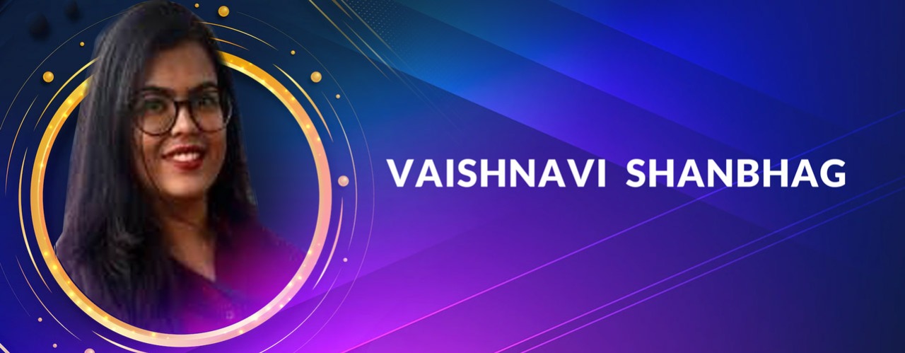 Vaishnavi Shanbhag Banner