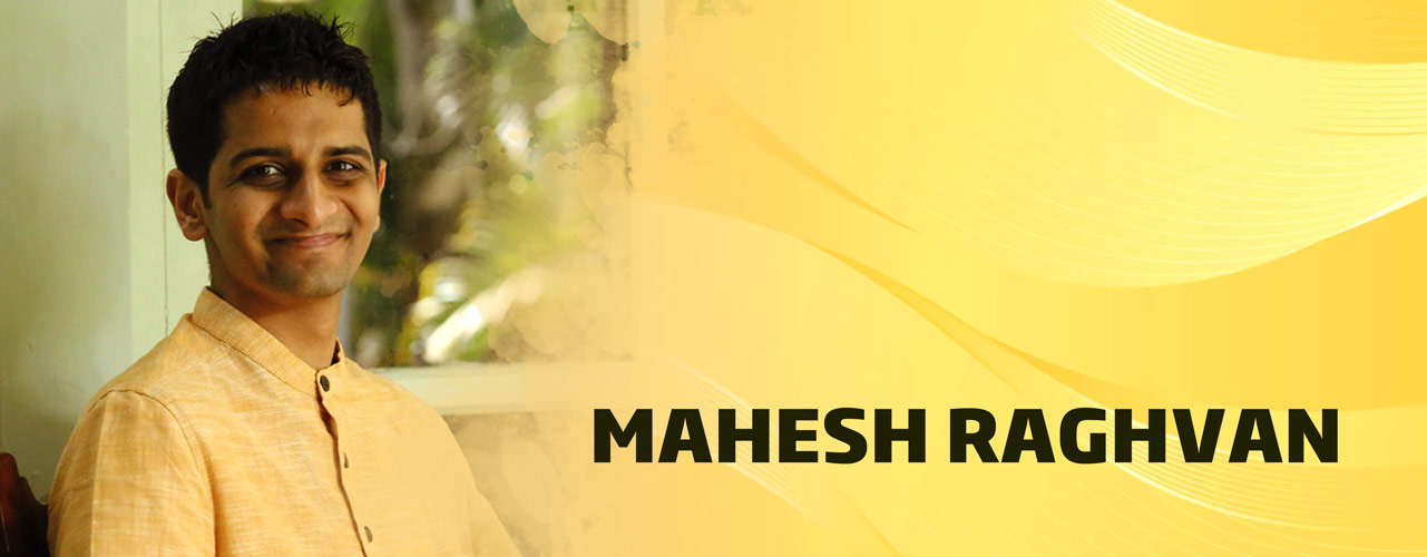 Mahesh Raghvan Banner