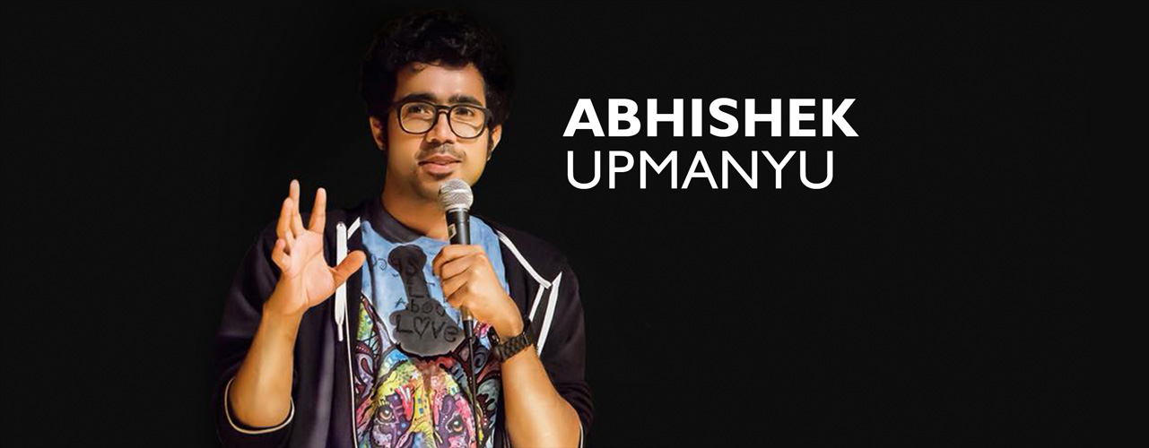 Book/ Hire Comedian Abhishek Upamanyu from Mumbai For Events In Best ...