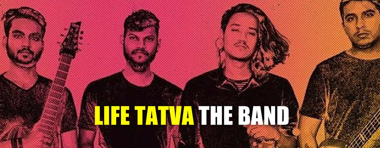 Life Tatva the Band Banner