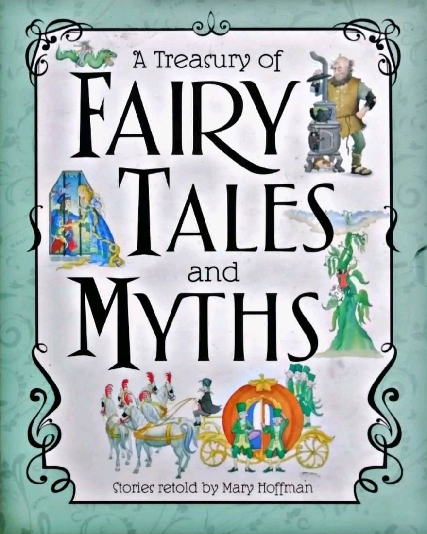 A treasury Fairy Tales and Myths