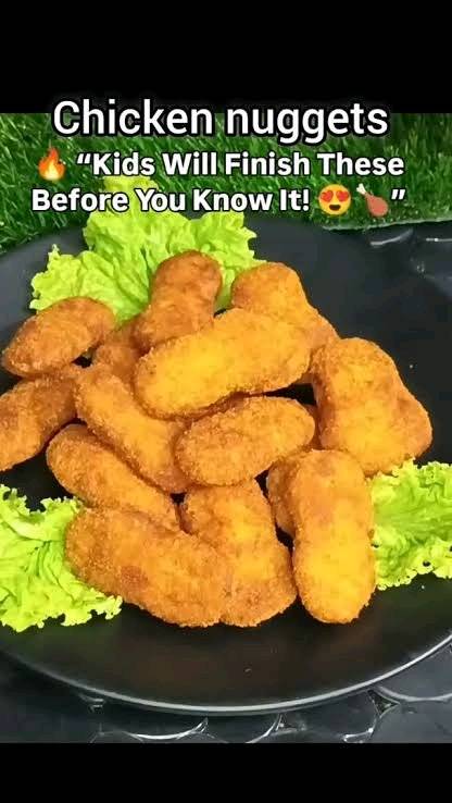 Chicken Nuggets"Kids Will Finish These Before You Know It! "
