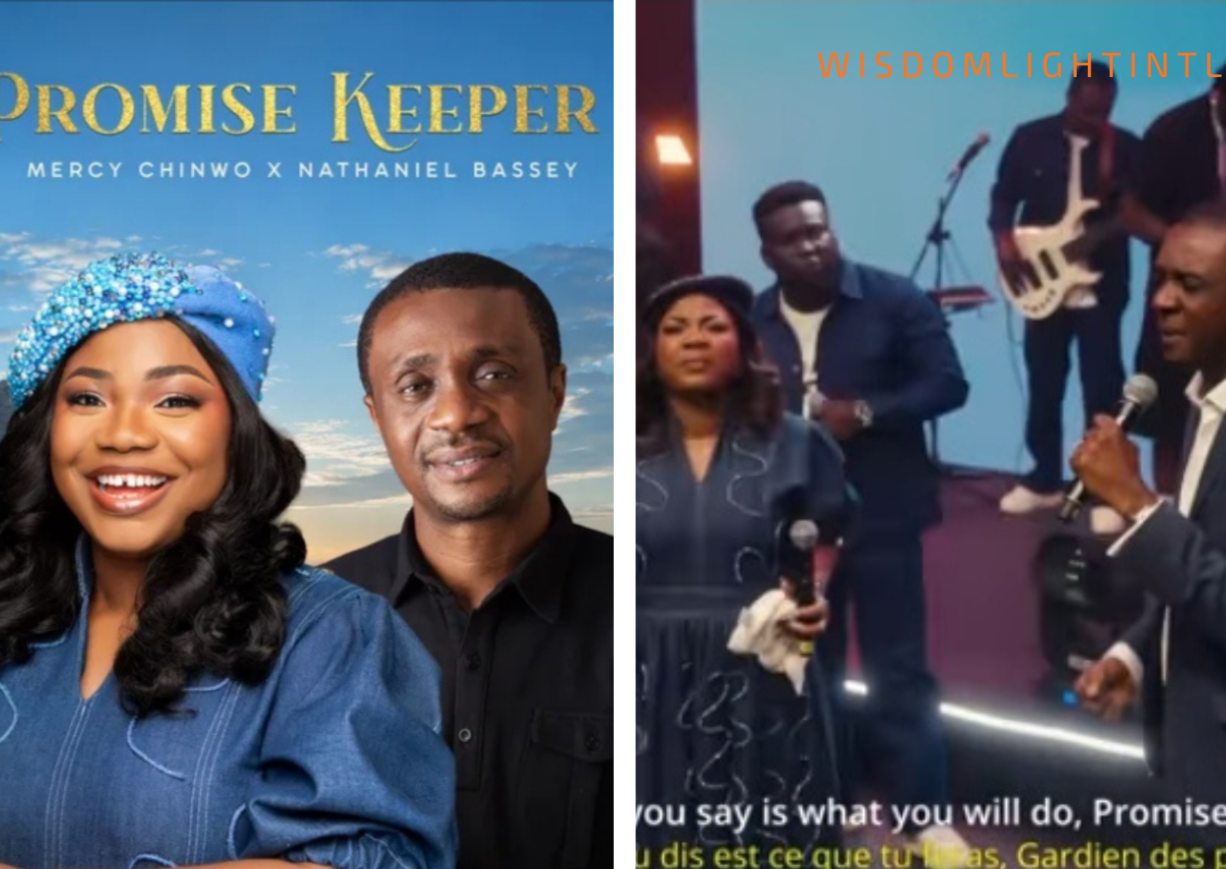 MERCY CHINWO AND NATHANIEL BASSEY NEW RELEASE "PROMISE KEEPER".