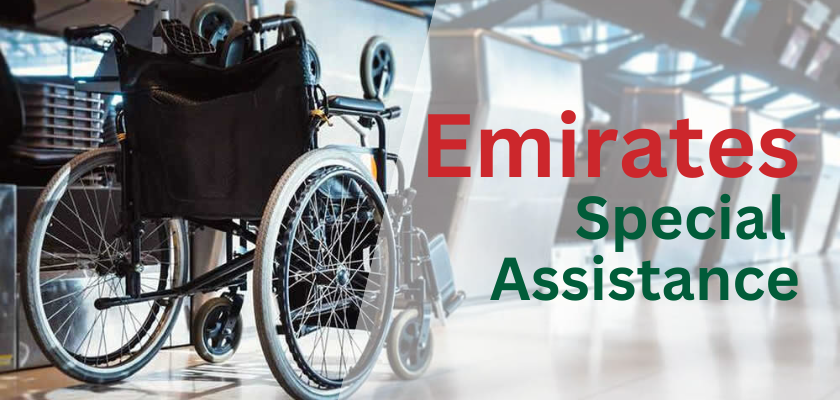 Emirates Special Assistance for Wheelchair, Medical, Airport