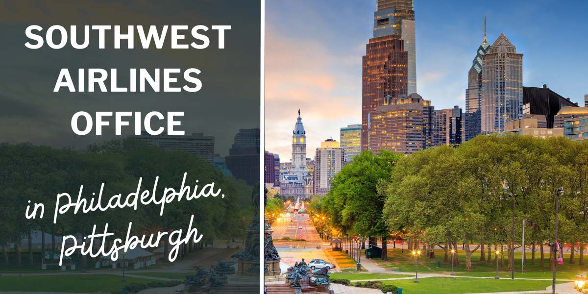 Southwest Airlines Office in Philadelphia, Pittsburgh