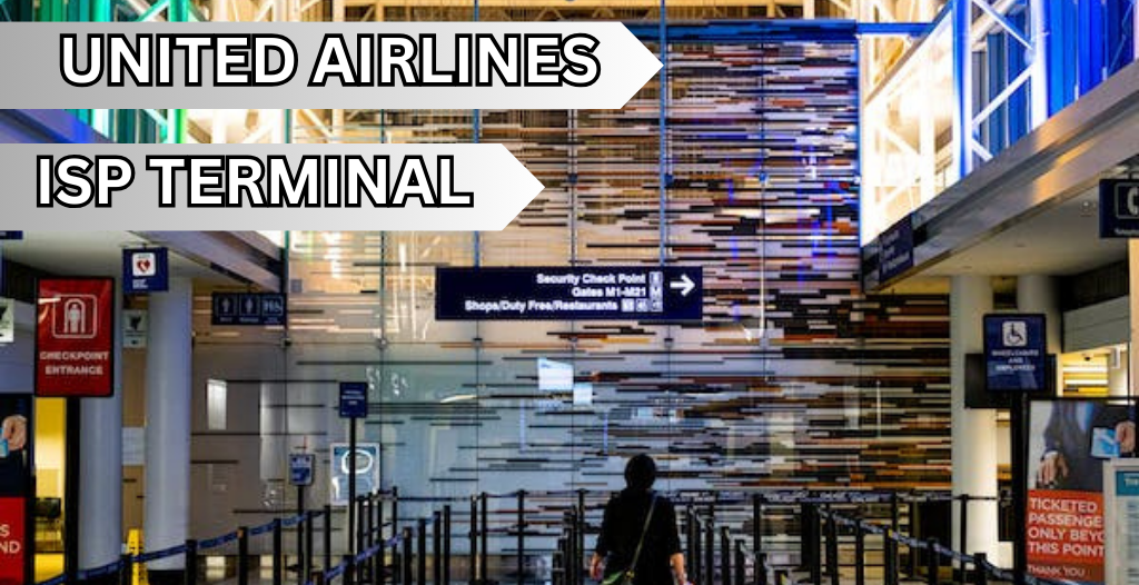 What Terminal is United at ISP Airport? +18557451194
