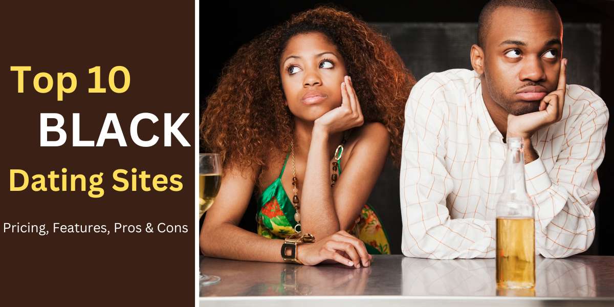 Top 10 Best Black Dating Sites & Apps