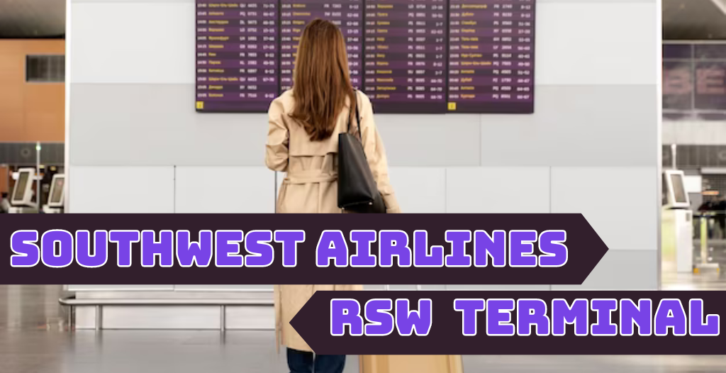 What Terminal is Southwest at RSW Airport? +18557451194