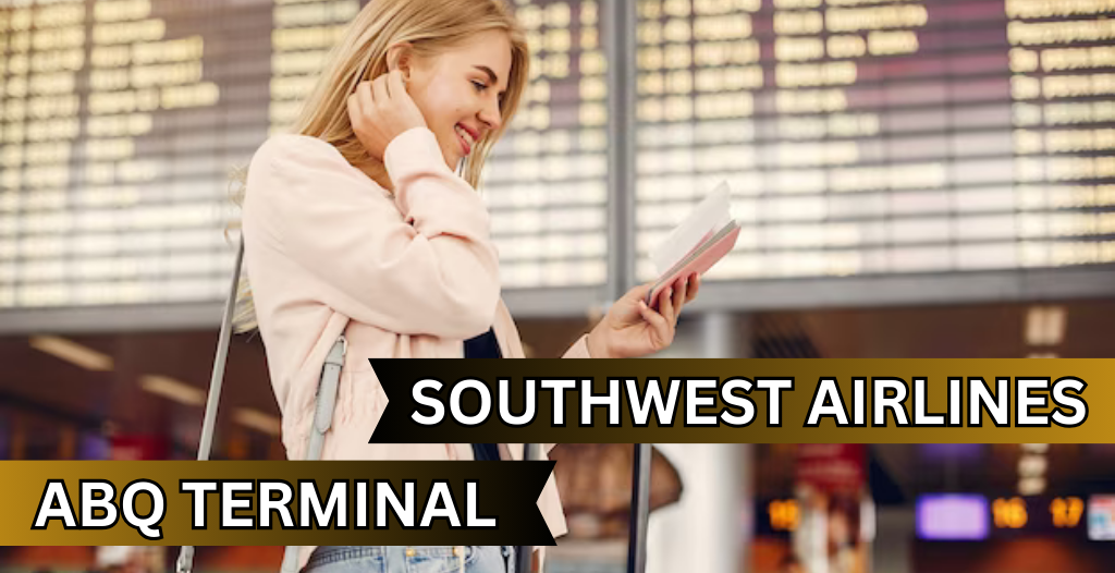 What Terminal is Southwest at Albuquerque? ABQ Airport +18557451194