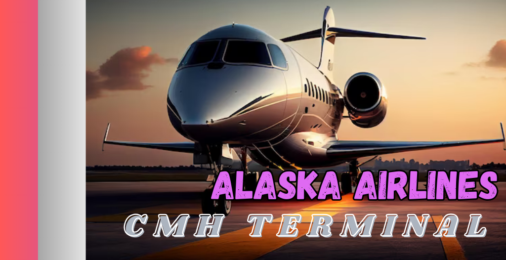 What Terminal is Alaska at CMH Airport? +18557451194
