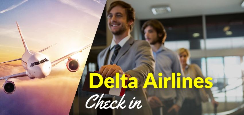 Delta Airlines check in - Airlinespolicy