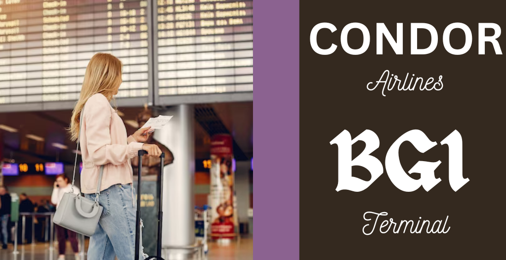 What Terminal is Condor at BGI Airport? +18557451194
