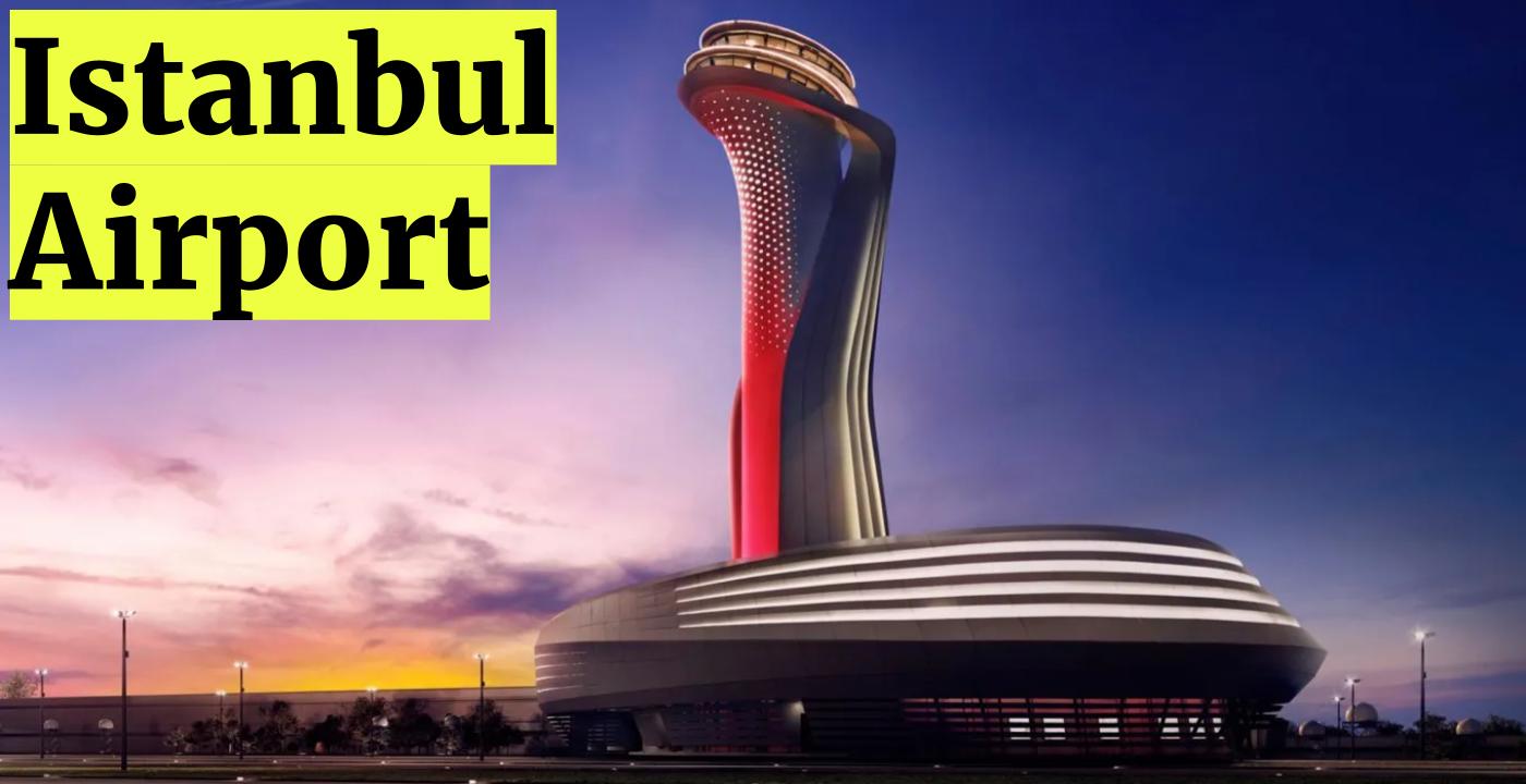 Istanbul New Airport