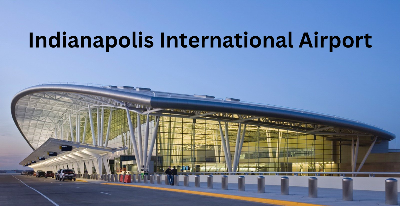 Indianapolis International Airport