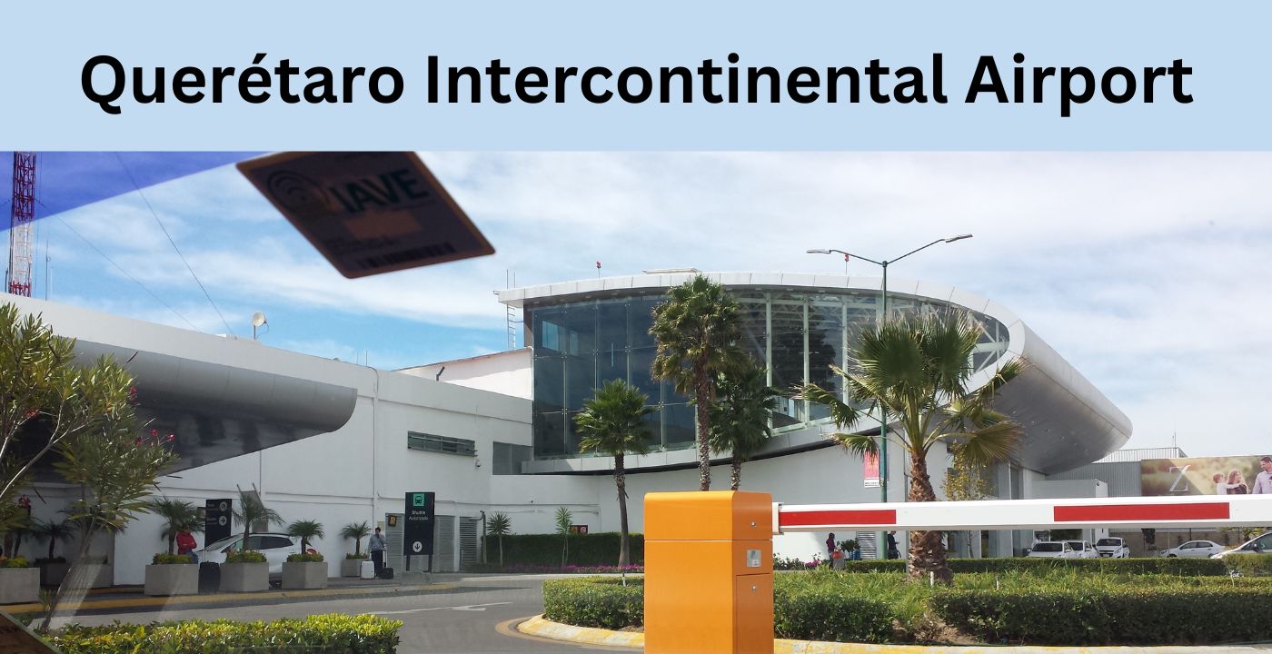 Queretaro Intercontinental Airport