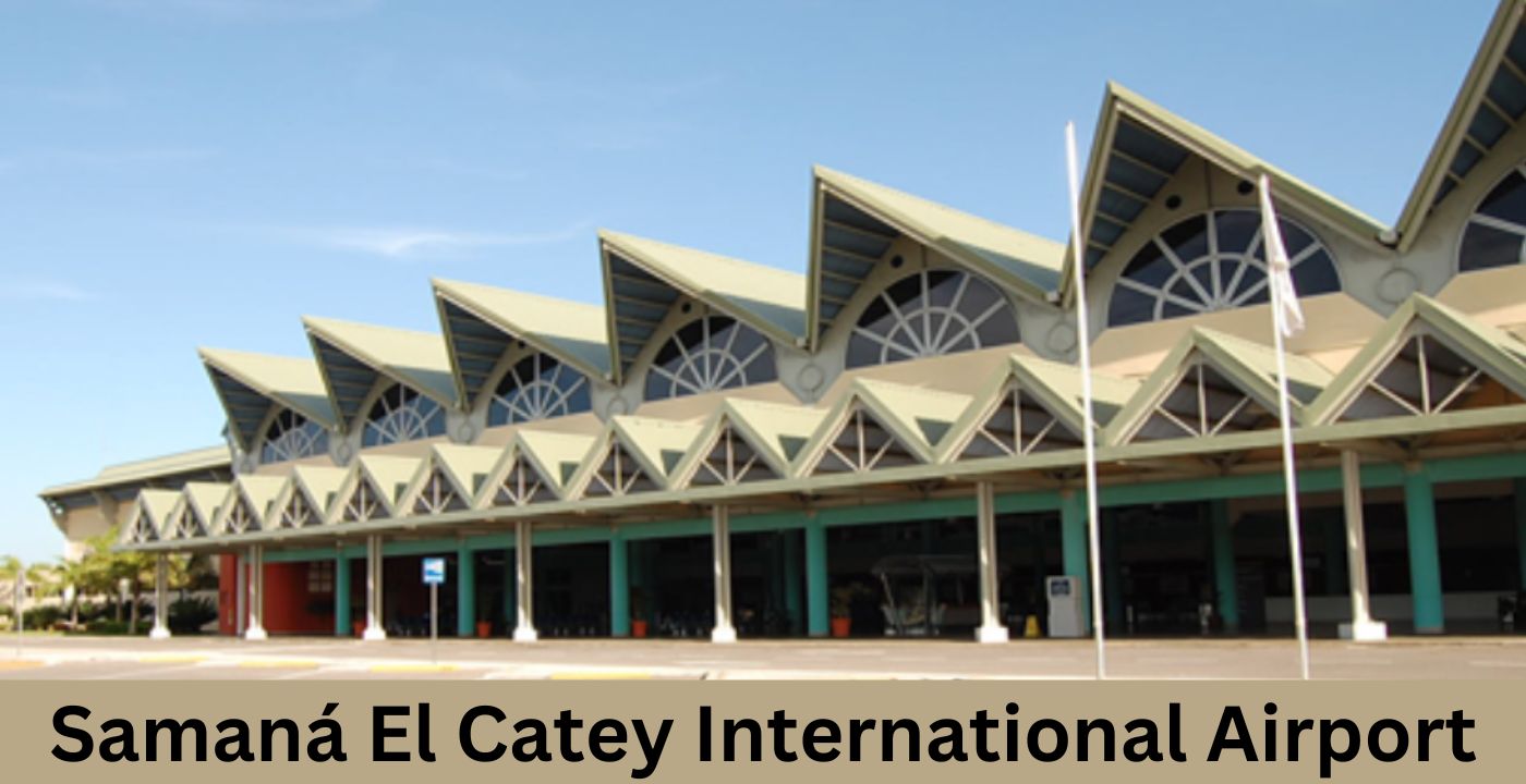 Samaná El Catey International Airport