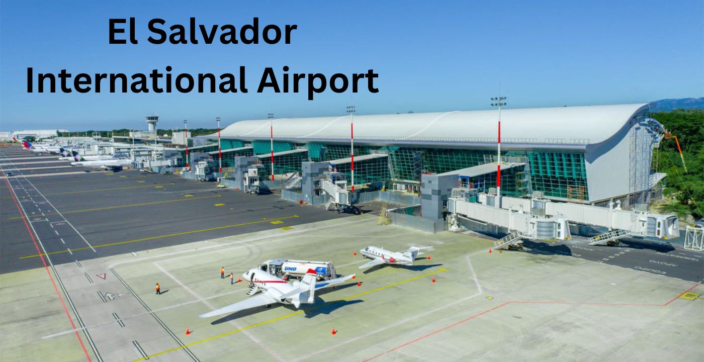 El Salvador International Airport