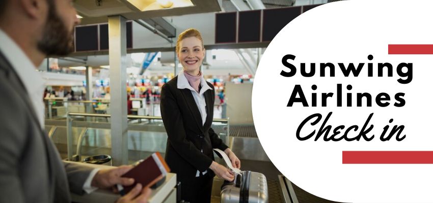 Sunwing Airlines Check In