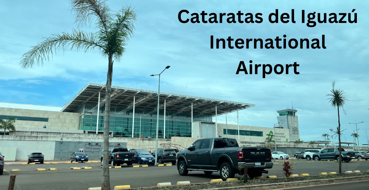 Cataratas del Iguazu International Airport