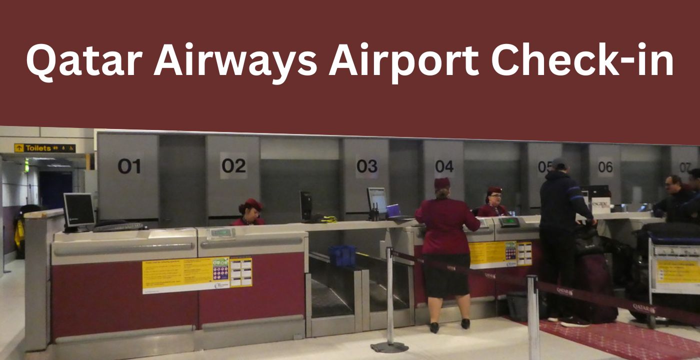 Qatar Airways Airport Check In