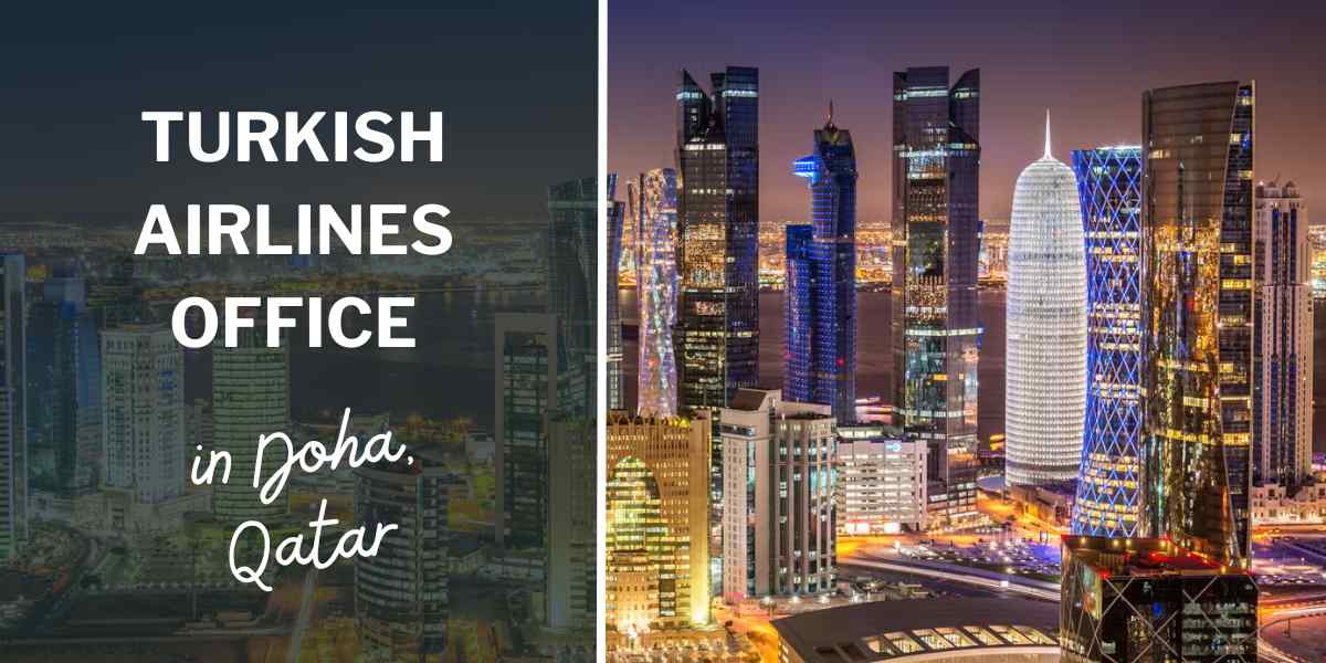 Turkish Airlines Office In Doha, Qatar