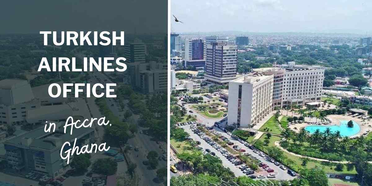 Turkish Airlines Office In Accra, Ghana