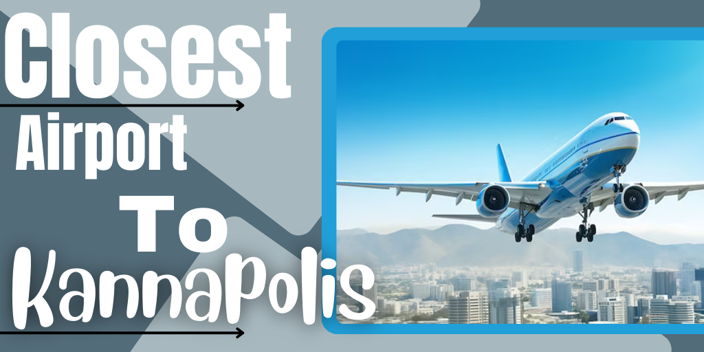 Closest Airport to Kannapolis, North Carolina