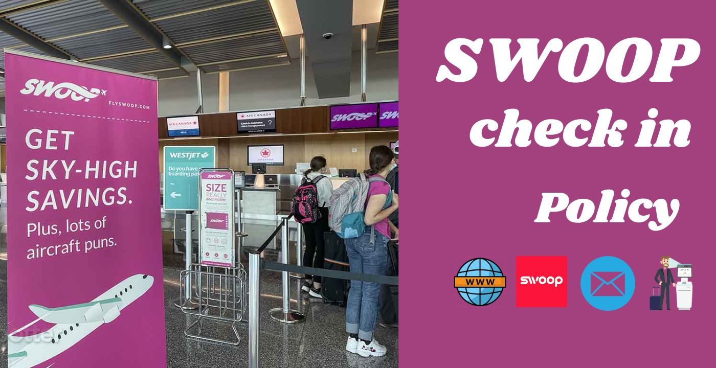 Swoop Check In Policy 
