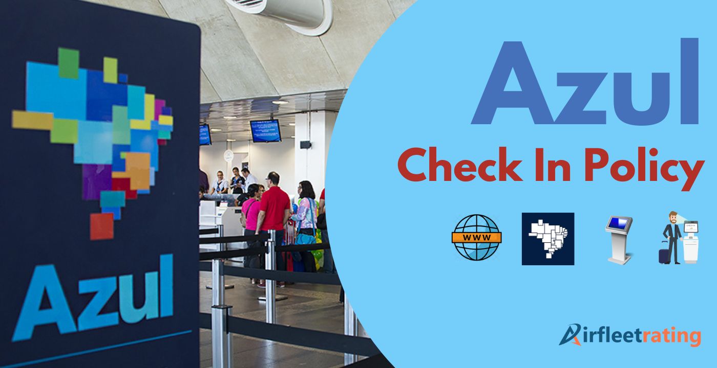 Azul Check in Policy 