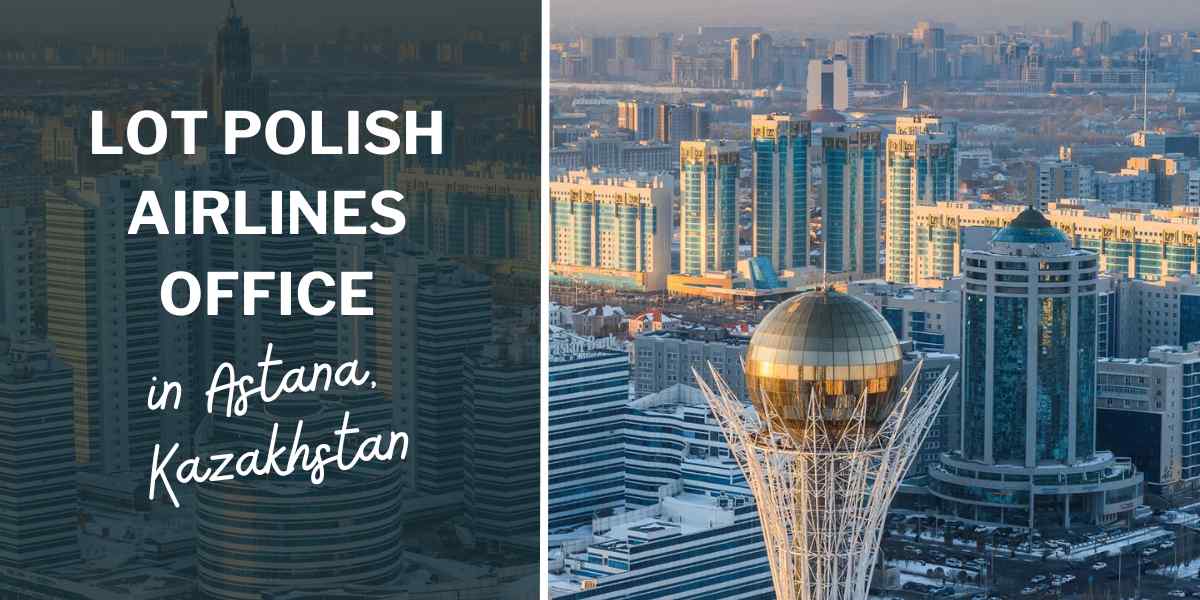 LOT Polish Airlines Office In Astana, Kazakhstan