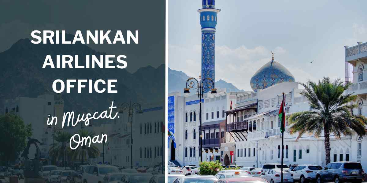 Srilankan Airlines Muscat Office in Oman +18449862534